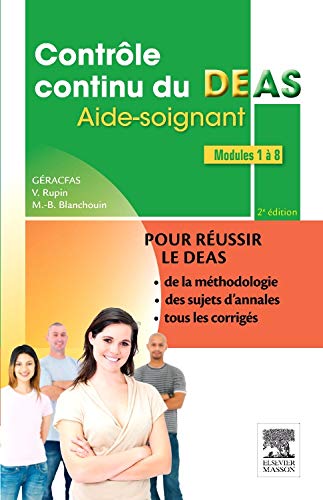 Contrôle continu du DEAS: Diplôme d'Etat Aide-soignant
