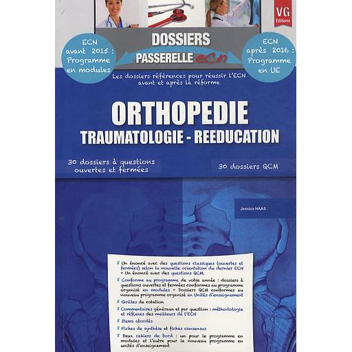 Orthopédie, traumatologie, rééducation