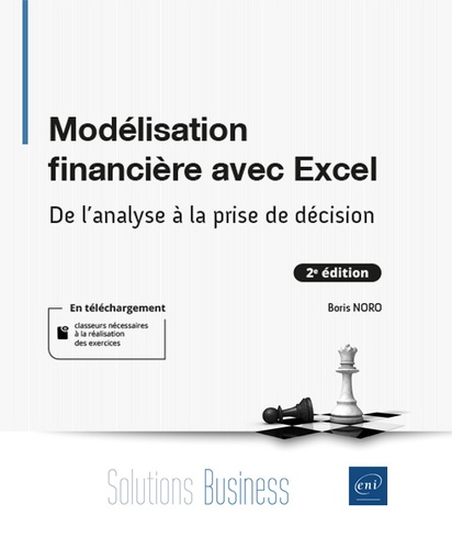 Modélisation financière avec Excel  - De l'analyse à la prise de décision