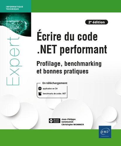 Ecrire du code .NET performant  - Profilage, benchmarking et bonnes pratiques