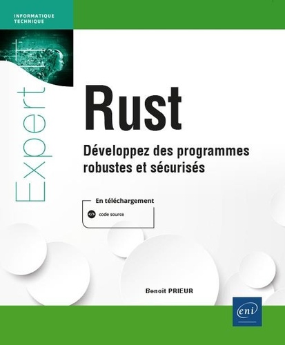 Rust  - Développez des programmes robustes et sécurisés