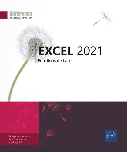 Excel 2021  - Fonctions de base