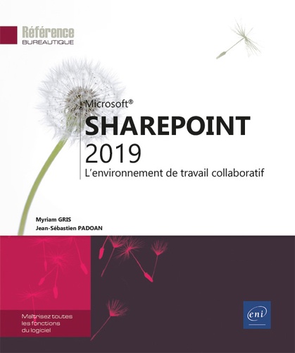 SharePoint 2019  - L'environnement de travail collaboratif