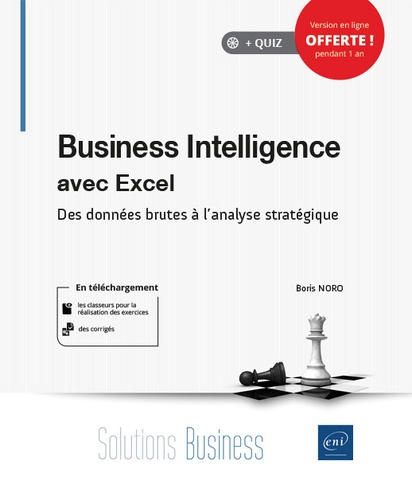 Business Intelligence avec Excel  - Des données brutes à l'analyse stratégique