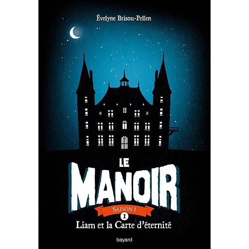 Le Manoir, Saison 1 Tome 1 - Liam et la carte d'identité