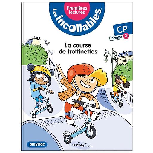 Les incollables Tome 13 - La course de trottinettes - CP Niveau 3