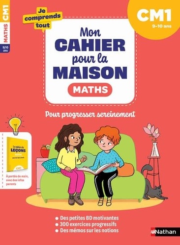 Maths CM1  - Mon cahier pour la maison, avec un cahier détachable pour les parents