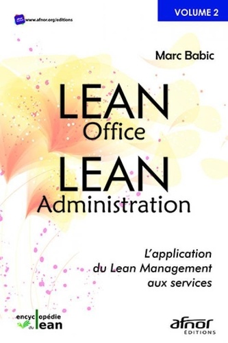 Lean Office - Lean Administration  - L'application du Lean Management aux services