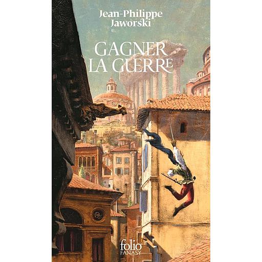 Gagner la guerre  - Récit du Vieux Royaume