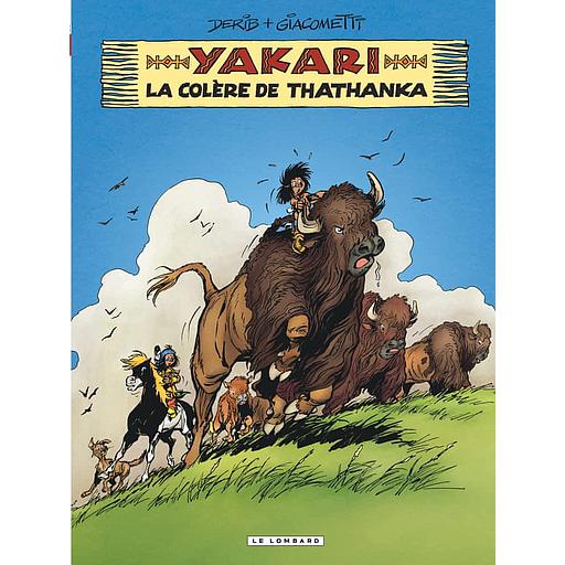 Yakari Tome 42 - La colère de Thathanka