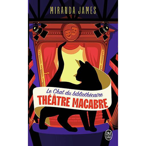 Le Chat du bibliothécaire Tome 3 - Théâtre macabre