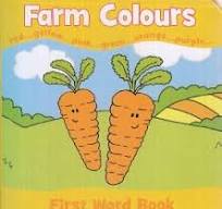 Farm Colours First Word Book