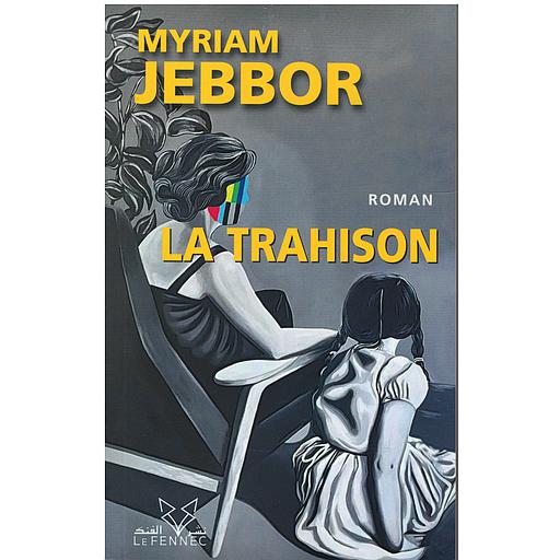 LA TRAHISON