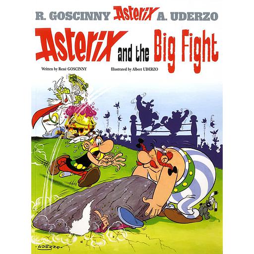 An Asterix Adventure Tome 7 - Asterix and the Big Fight
