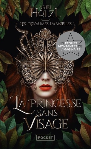 Les Royaumes Immobiles Tome 1 - La Princesse sans visage