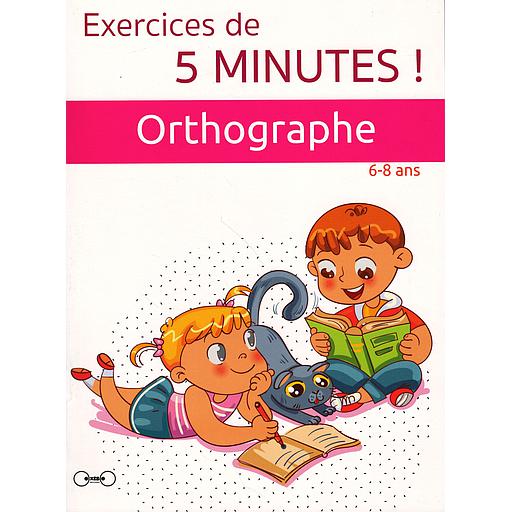 Exercices de 5 minutes - orthographe