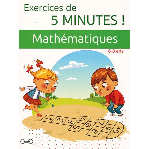 Exercices de 5 minutes - Mathématiques