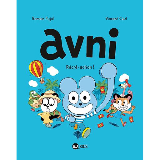 Avni Tome 3 - Récré-action !