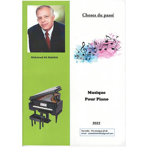 Choses du passé - Musique pour piano