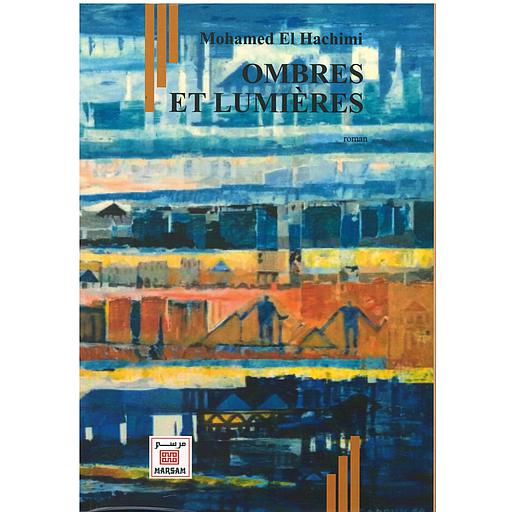 Ombres et Lumières