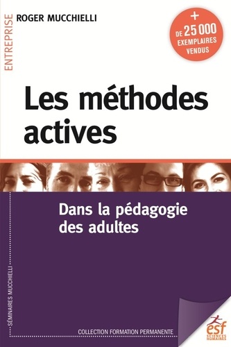 Les méthodes actives  - Dans la pédagogie des adultes