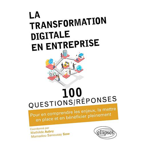 La transformation digitale en entreprise