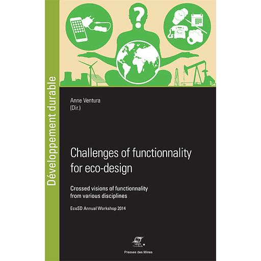 Challenges of functionality for eco-design  - Crossed visions of functionality from various disciplines