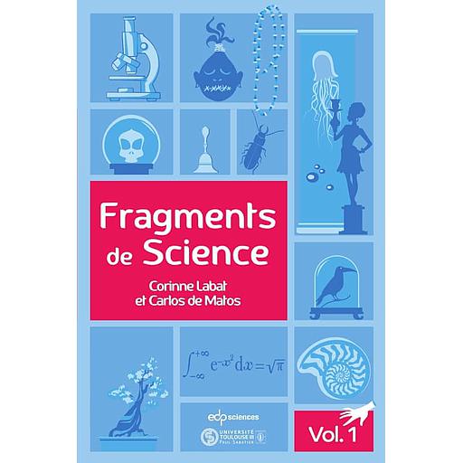 Fragments de Science - Volume 1, Le Drosera rotundifolia ; La pyrite ; Le Nautilus ; Le prisme de Newton ; L'équation de D'Alembert