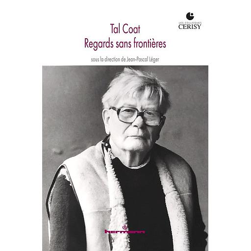 Tal Coat - Regards sans frontières