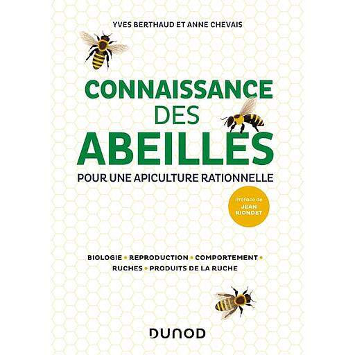 CAMPUS Connaissance des abeilles - Pour une apiculture rationnelle