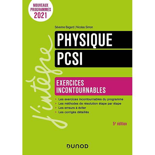 Campus Physique PCSI - Exercices incontournables