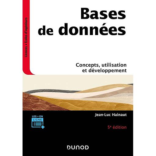 CAMPUS BASES DE DONNEES - 5E ED. - CONCEPTS, UTILISATION ET DEVELOPPEMENT