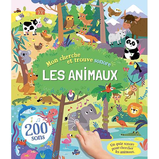Cherche et trouve sonore les animaux - 200 sons