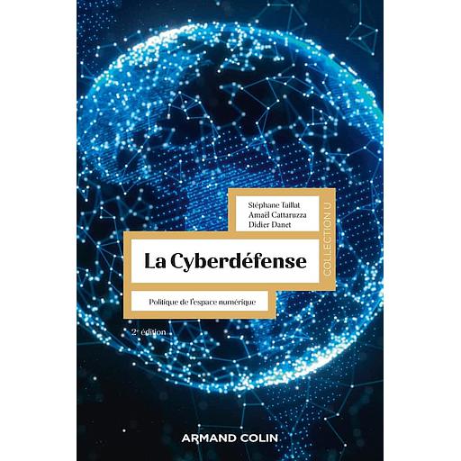 Campus La cyberdéfense - Politique de l'espace numérique