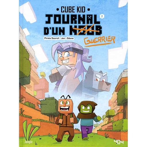Journal d'un noob Tome 2 - Balade dans le Nether