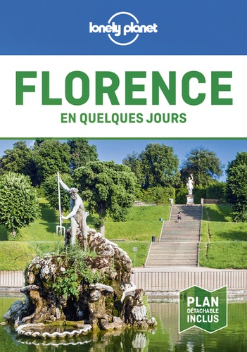LONELY PLANET - Florence en quelques jours