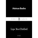 Lips Too Chilled