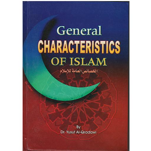 General CHARACTIRISTICS OF ISLAM