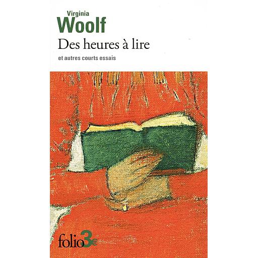 Des heures à lire et autres courts essais