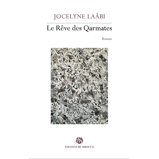 Le Rêve des Qarmates