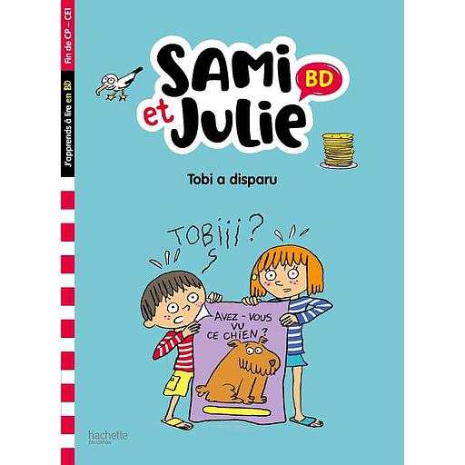 Sami et Julie BD - Tobi a disparu - Fin de CP- CE1