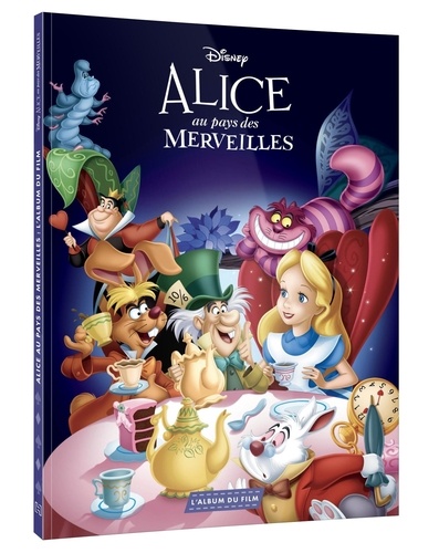Alice au Pays des Merveilles - L'album du film