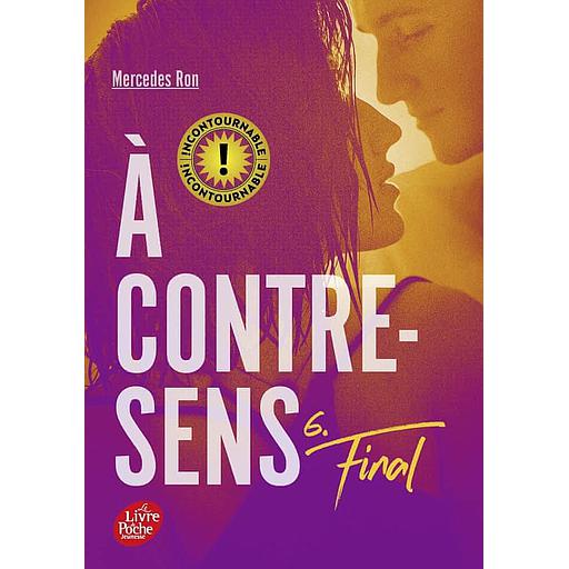 A contre-sens Tome 6 - Final