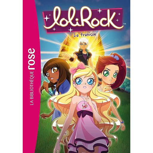 LoliRock Tome 40 - La Trahison