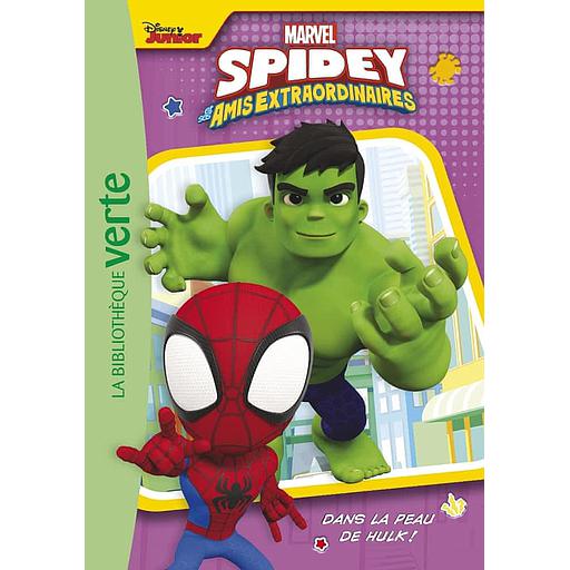 Spidey et ses amis extraordinaires Tome 6 - Dans la peau de Hulk !