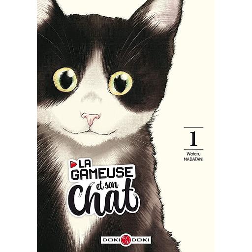 La gameuse et son chat Tome 1