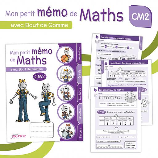 Mon petit mémo de maths avec Bout de Gomme CM2