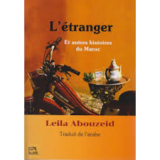 L'étranger Et autres histoires du Maroc