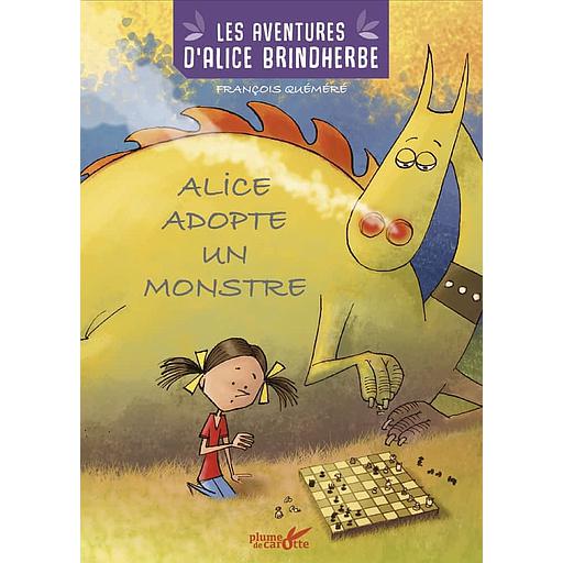 Les aventures d'Alice Brindherbe - Alice adopte un monstre
