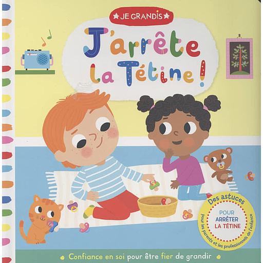 J'arrête la tétine !